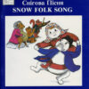 Snow Folk Song